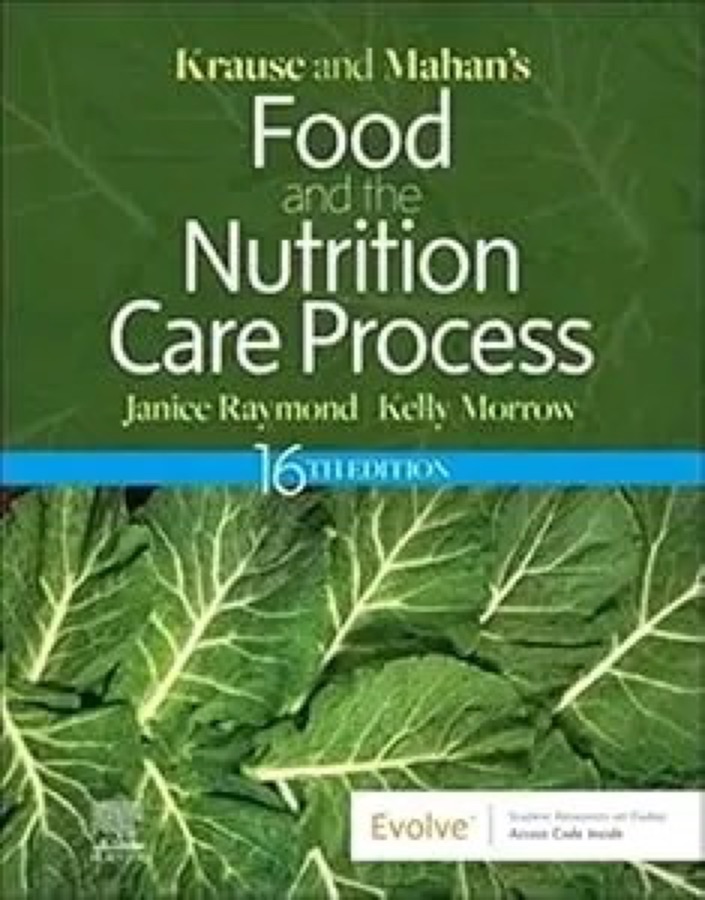 Cover of Krause and Mahan's Food and the Nutrition Care Process, sixteenth edition